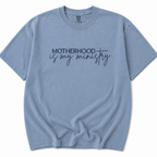 Motherhood Is My Ministry